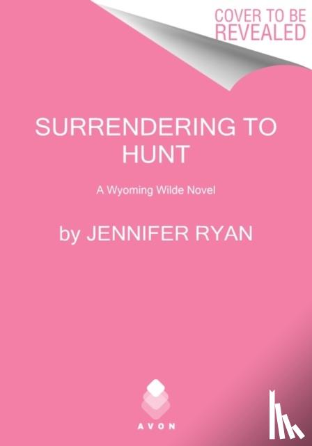 Ryan, Jennifer - Surrendering to Hunt
