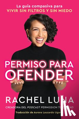 Luna, Rachel - Permission to Offend \ Permiso para ofender (Spanish edition)