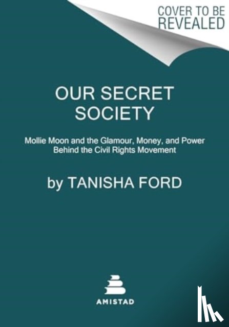 Ford, Tanisha - Our Secret Society