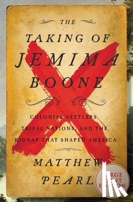 Pearl, Matthew - The Taking of Jemima Boone