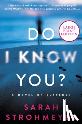 Strohmeyer, Sarah - Do I Know You?