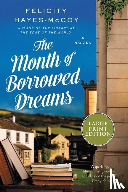 Hayes-McCoy, Felicity - The Month of Borrowed Dreams