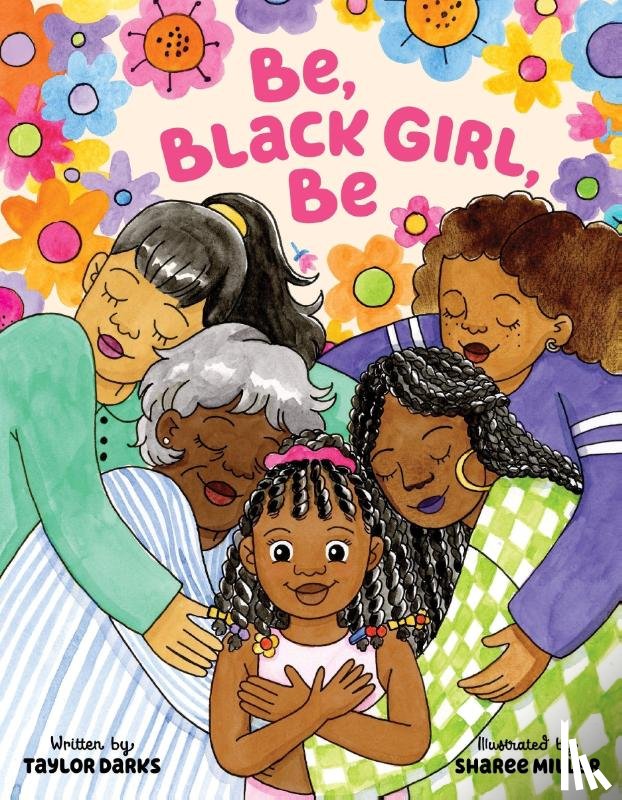 Darks, Taylor - Be, Black Girl, Be