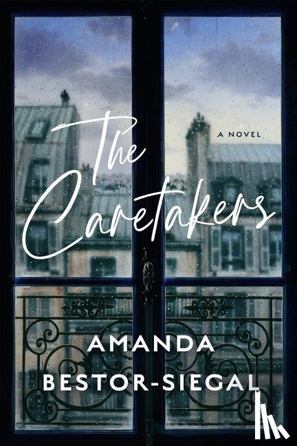 Bestor-Siegal, Amanda - The Caretakers