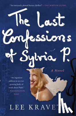 Kravetz, Lee - The Last Confessions of Sylvia P.