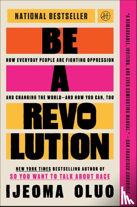 Oluo, Ijeoma - Be a Revolution