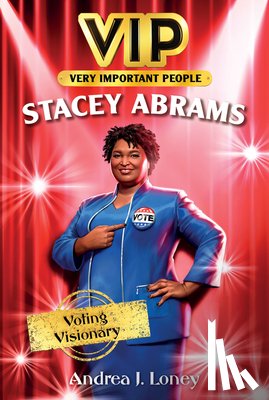 Loney, Andrea J. - Stacey Abrams