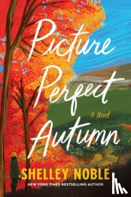 Noble, Shelley - Picture Perfect Autumn