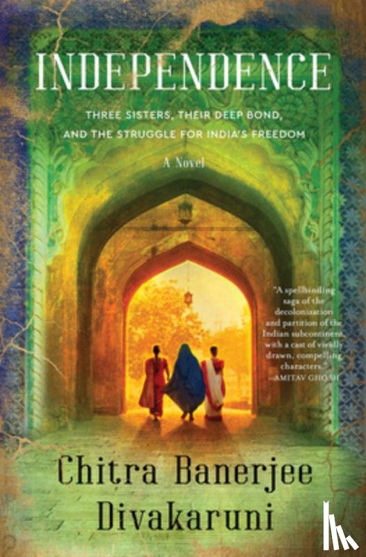 Divakaruni, Chitra Banerjee - Independence