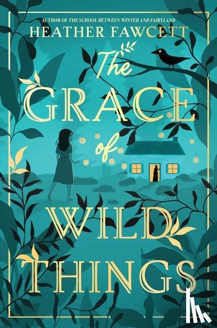 Fawcett, Heather - The Grace of Wild Things