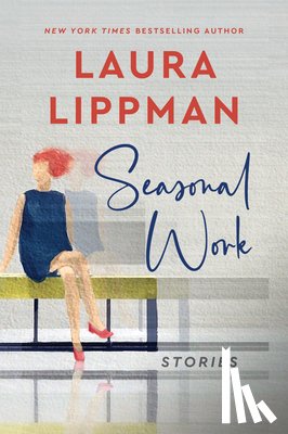 Lippman, Laura - Seasonal Work