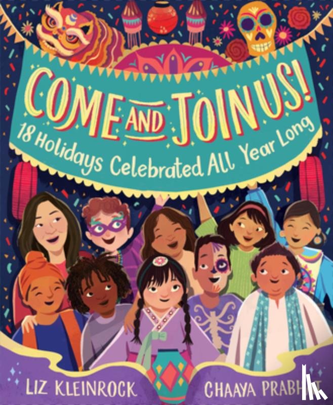 Kleinrock, Liz - Come and Join Us!: 18 Holidays Celebrated All Year Long