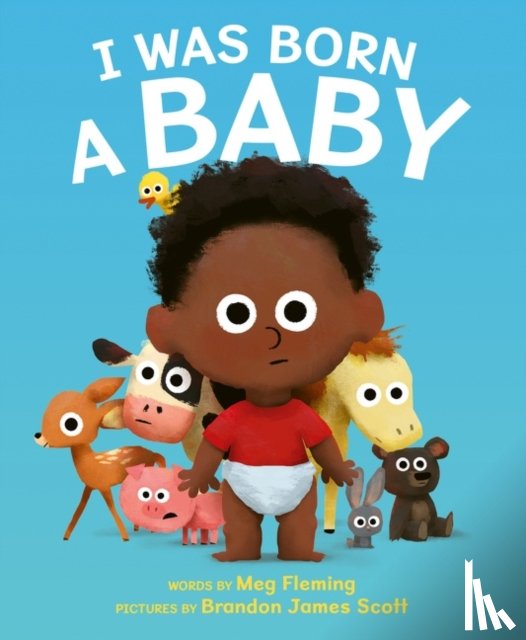 Fleming, Meg - I Was Born a Baby