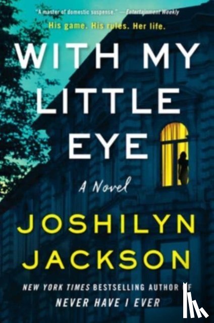 Jackson, Joshilyn - With My Little Eye