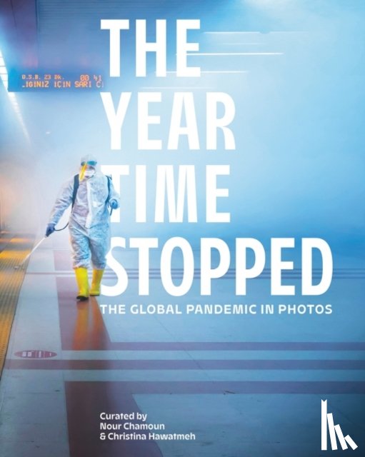 Hawatmeh, Christina, Chamoun, Nour - The Year Time Stopped