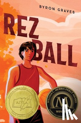 Graves, Byron - Graves, B: Rez Ball