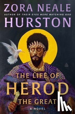 Hurston, Zora Neale - The Life of Herod the Great