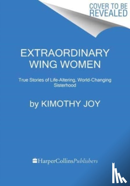 Joy, Kimothy - Extraordinary Wing Women
