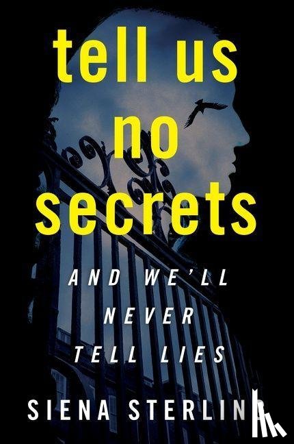 Sterling, Siena - Tell Us No Secrets