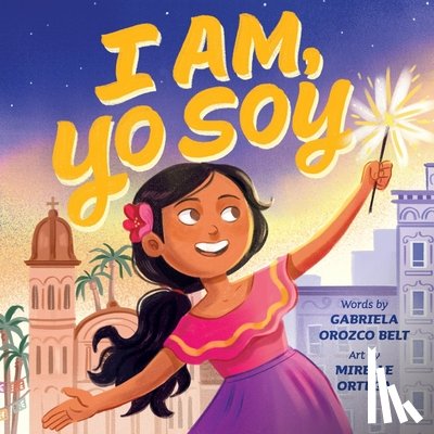 Belt, Gabriela Orozco - I Am, Yo Soy: Dual-Lingual English-Spanish