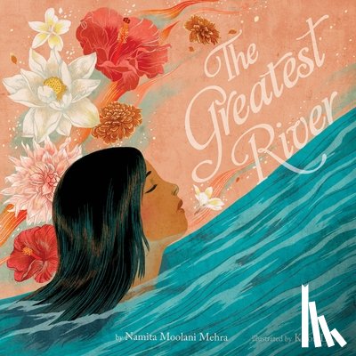 Mehra, Namita Moolani - The Greatest River