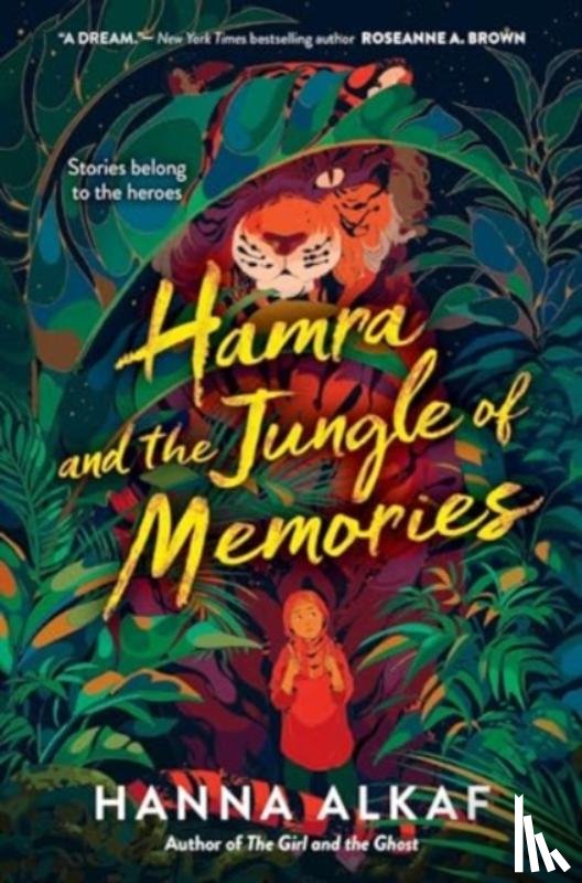 Alkaf, Hanna - Hamra and the Jungle of Memories