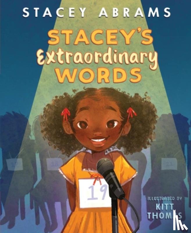 Abrams, Stacey - Stacey’s Extraordinary Words