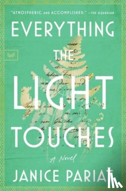 Pariat, Janice - Everything the Light Touches
