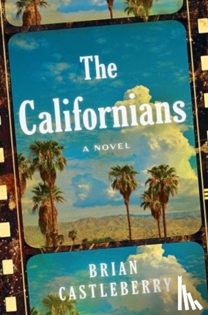 Castleberry, Brian - The Californians