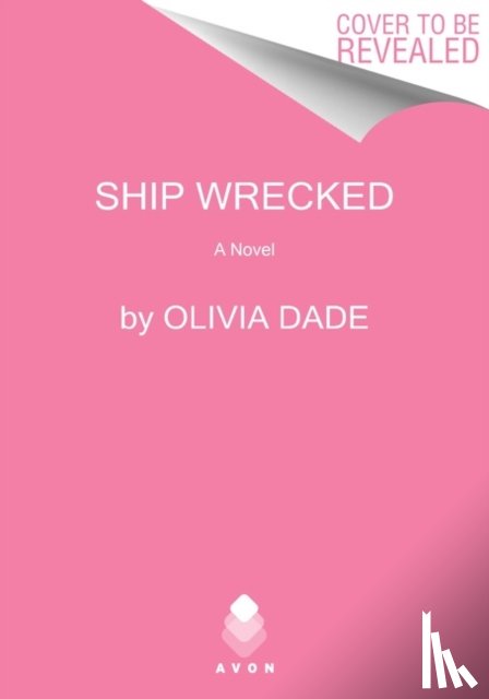 Dade, Olivia - Ship Wrecked