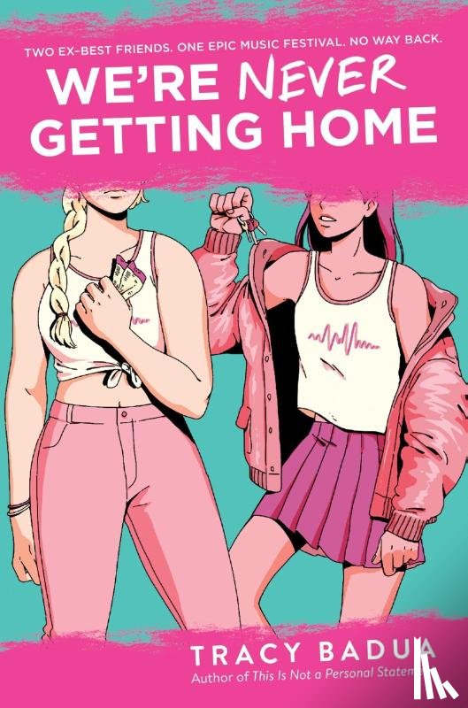 Badua, Tracy - We're Never Getting Home