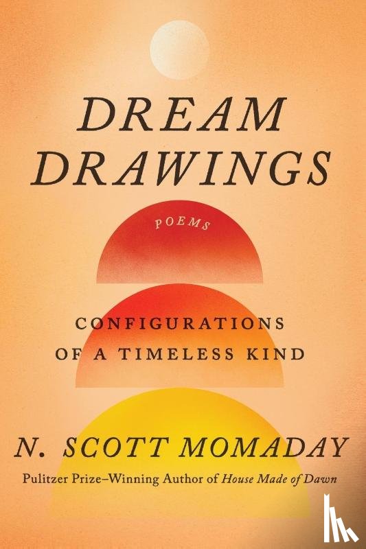 Momaday, N. Scott - Dream Drawings