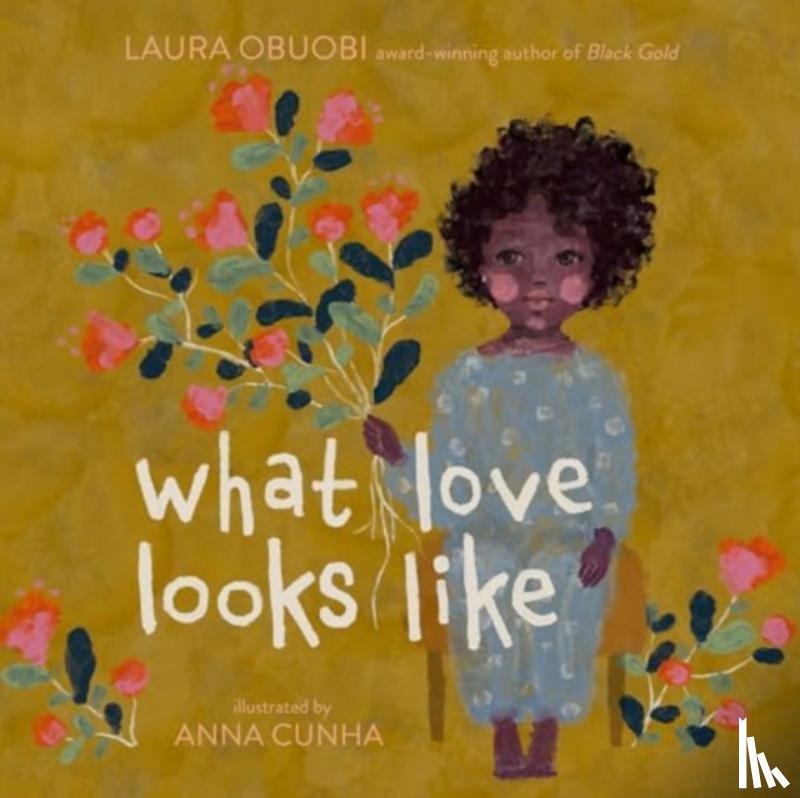 Obuobi, Laura - What Love Looks Like