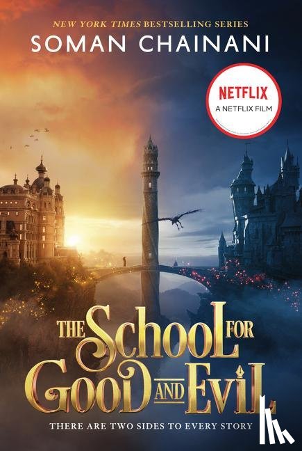Chainani, Soman - The School for Good and Evil: Movie Tie-In Edition