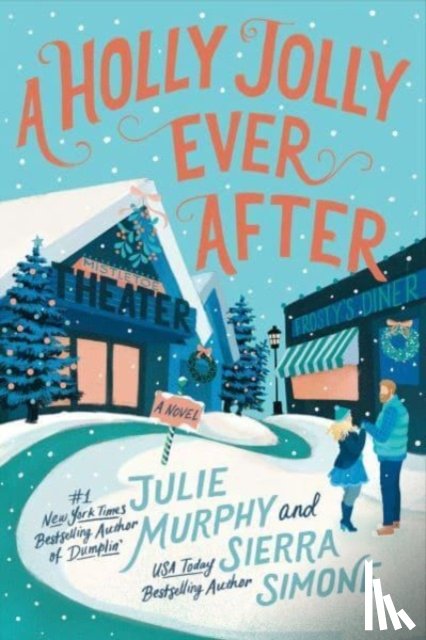 Murphy, Julie, Simone, Sierra - A Holly Jolly Ever After