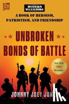 Jones, Johnny Joey - Unbroken Bonds of Battle