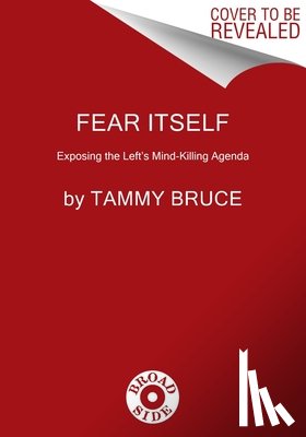 Bruce, Tammy - Fear Itself