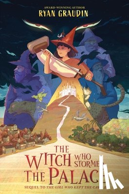 Graudin, Ryan - The Witch Who Stormed the Palace
