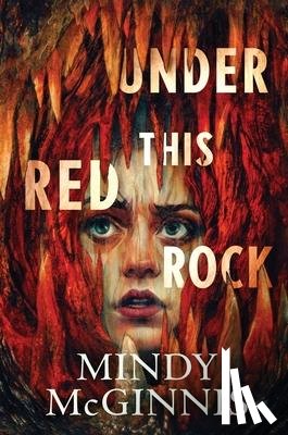 McGinnis, Mindy - Under This Red Rock