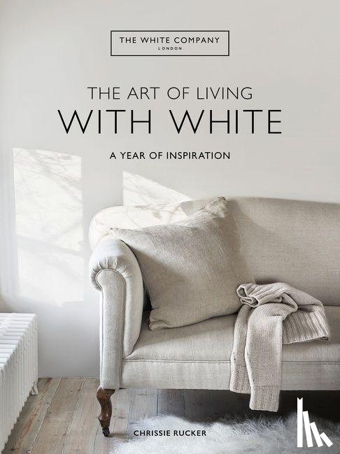 Chrissie Rucker & The White Company - The Art of Living with White