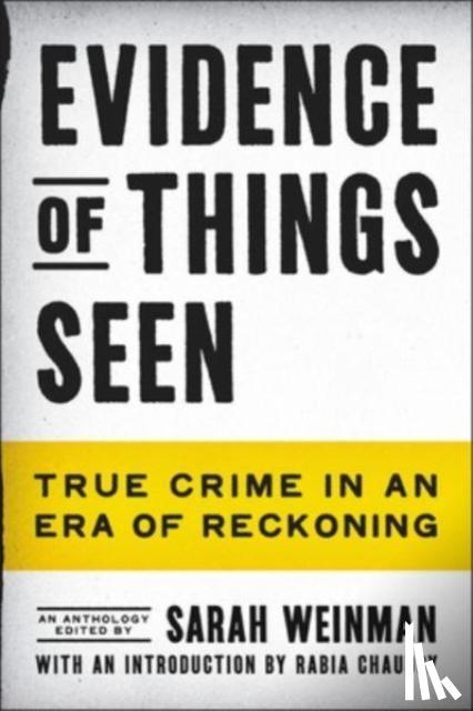 Weinman, Sarah - Evidence of Things Seen