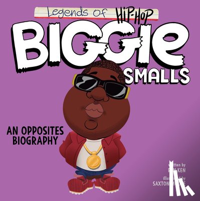 Ken, Pen - Legends of Hip-Hop: Biggie Smalls