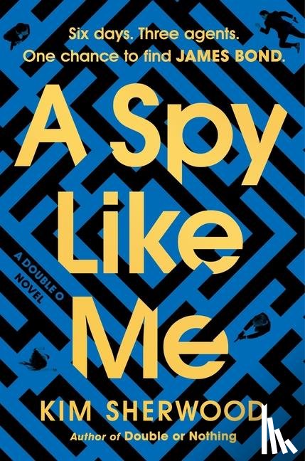 Sherwood, Kim - A Spy Like Me