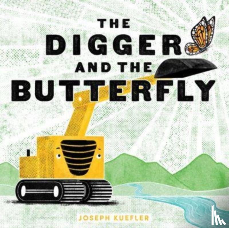 Kuefler, Joseph - The Digger and the Butterfly