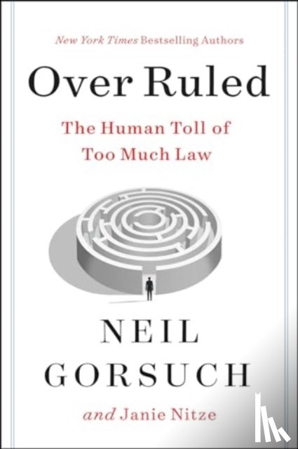 Gorsuch, Neil, Nitze, Janie - Over Ruled