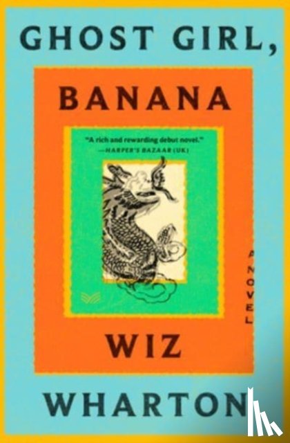 Wharton, Wiz - Ghost Girl, Banana