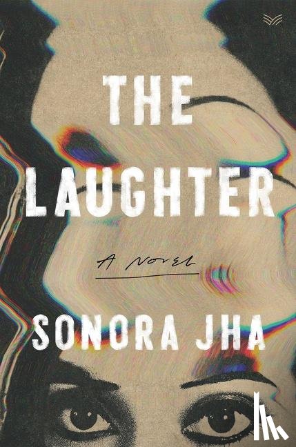 Jha, Sonora - The Laughter