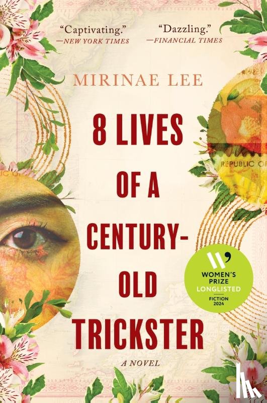 Lee, Mirinae - 8 Lives of a Century-Old Trickster