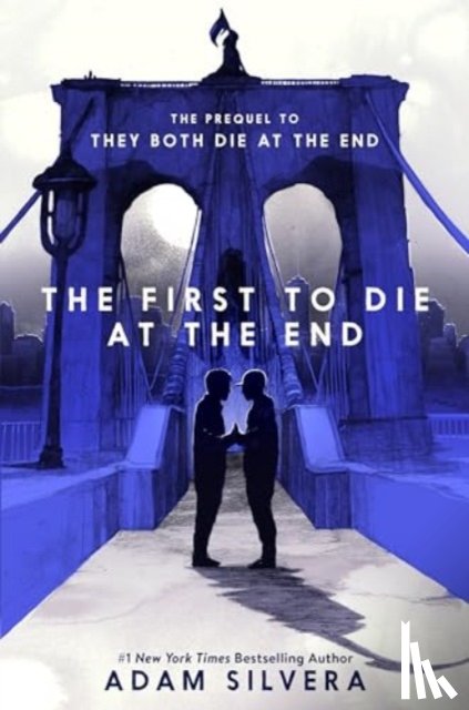 Silvera, Adam - The First to Die at the End