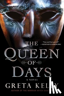 Kelly, Greta - The Queen of Days